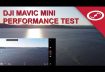 DJI Mavic Mini performance test: can the drone fight high winds at high elevation?