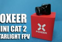 Foxeer Cat 2 Mini – Super Starlight FPV Camera
