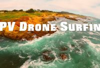 FPV Drone Surfing FPV