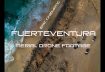 Beautiful Fuerteventura – Canary Island – AERIAL DRONE VIDEO