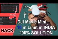 DJI Mavic Mini Mini2 15 meter altitude limit100 Solution ( HACK )in hindi