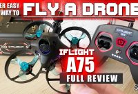 Start flying a Drone – iFlight A75 RTF Bundle – REVIEW FLIGHTS 🚁