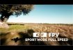 DJI FPV Drone – Getting used to Full Speed in Sport Mode