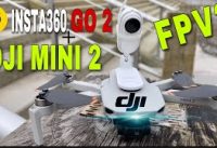 INSTA360 GO 2 on DJI MINI 2 | FPV DRONE?