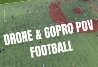 POV GoPro Drone Football | Soccer